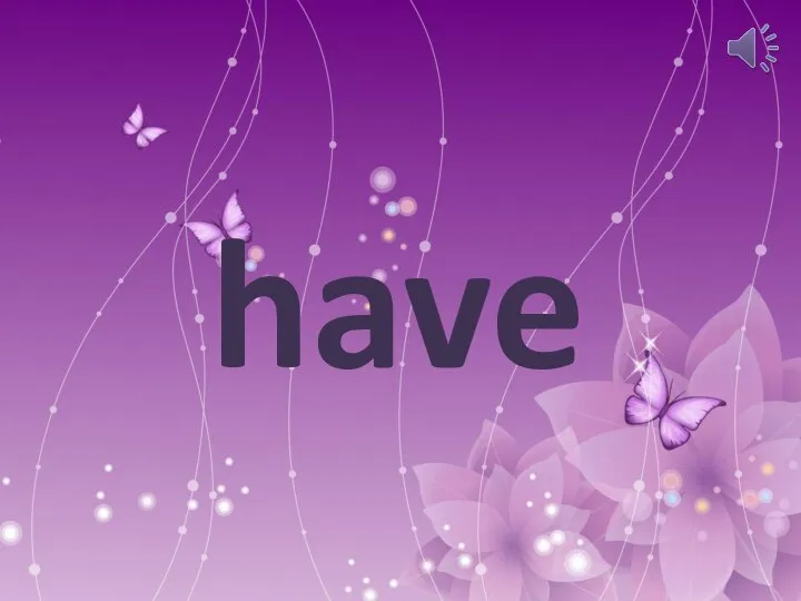 have