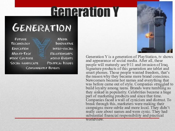 Generation Y Generation Y is a generation of PlayStation, tv shows