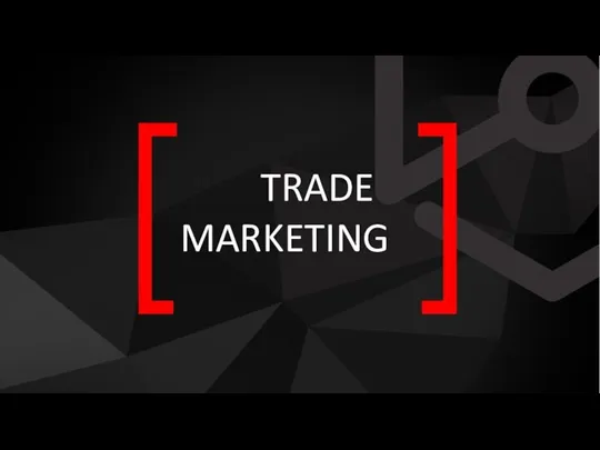 TRADE MARKETING