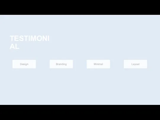 Design Branding Minimal Layout TESTIMONIAL