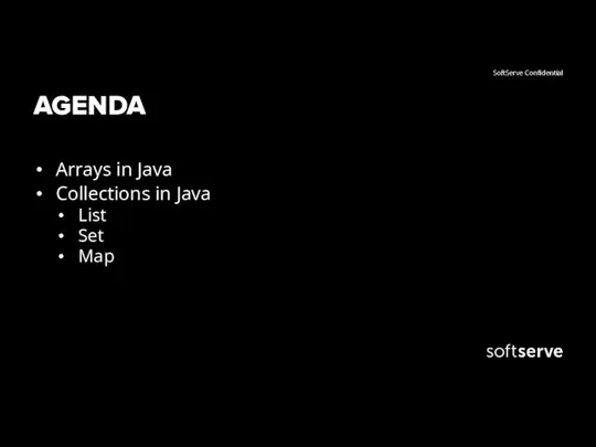 AGENDA Arrays in Java Collections in Java List Set Map