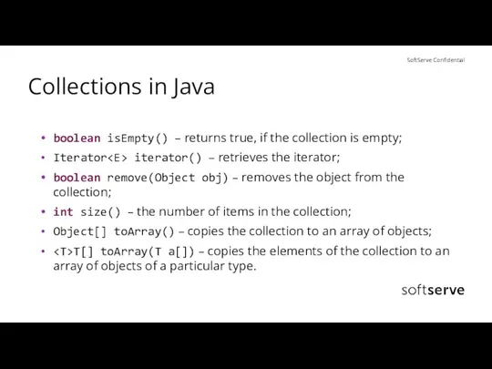 Collections in Java boolean isEmpty() – returns true, if the collection