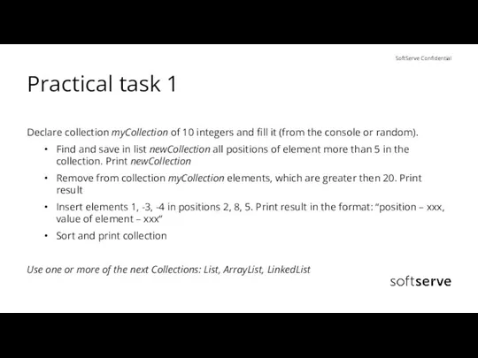 Practical task 1 Declare collection myCollection of 10 integers and fill