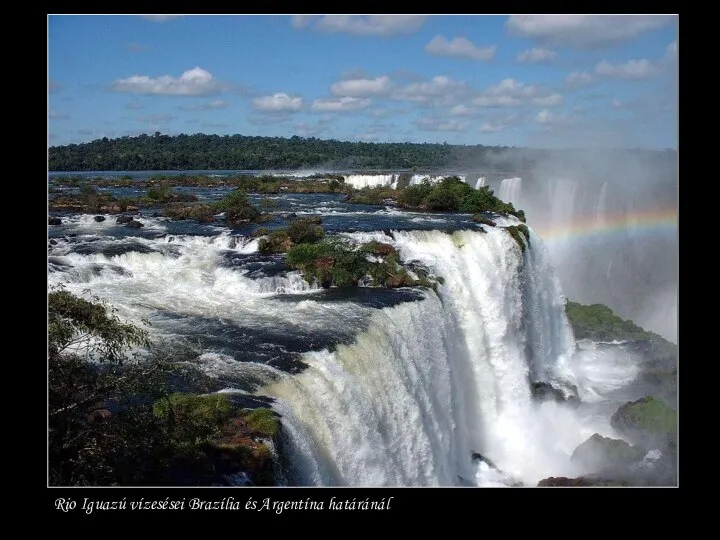 Rio Iguazú vízesései Brazília és Argentína határánál