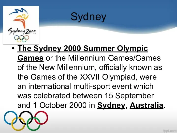 Sydney The Sydney 2000 Summer Olympic Games or the Millennium Games/Games