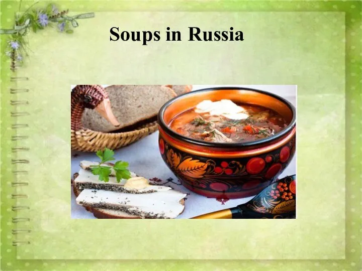 Soups in Russia