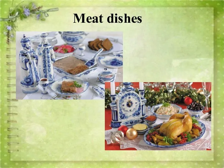 Meat dishes