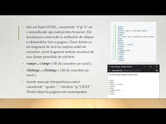 intr-un fișier HTML, caracterele " " au o semnificație specială pentru