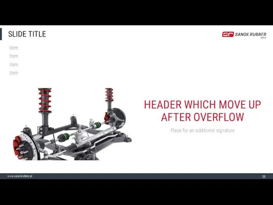 SLIDE TITLE HEADER WHICH MOVE UP AFTER OVERFLOW Item Item Item