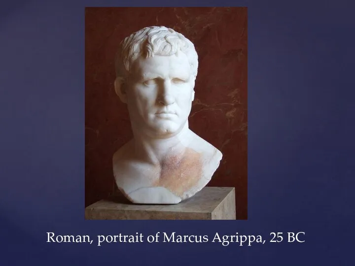 Roman, portrait of Marcus Agrippa, 25 BC