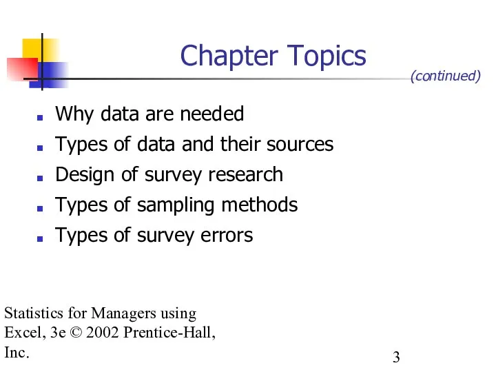 Statistics for Managers using Excel, 3e © 2002 Prentice-Hall, Inc. Chapter