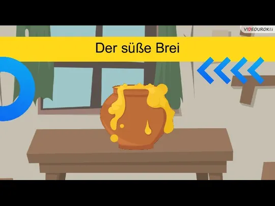 Der süße Brei