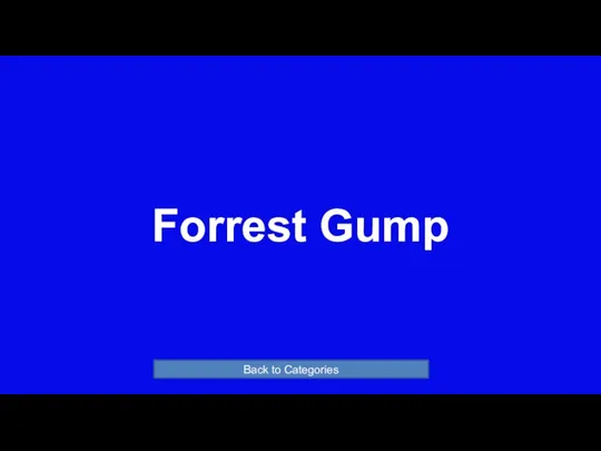 Forrest Gump Back to Categories