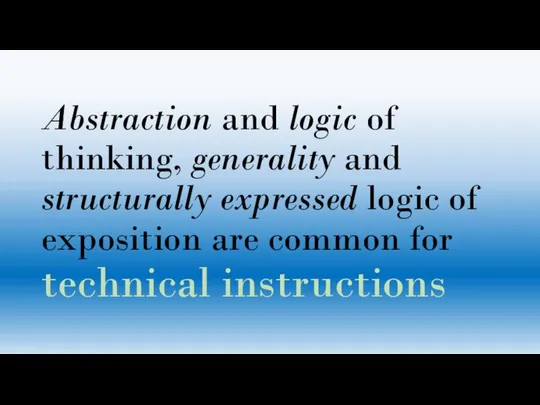 Abstraction and logic of thinking, generality and structurally expressed logic of