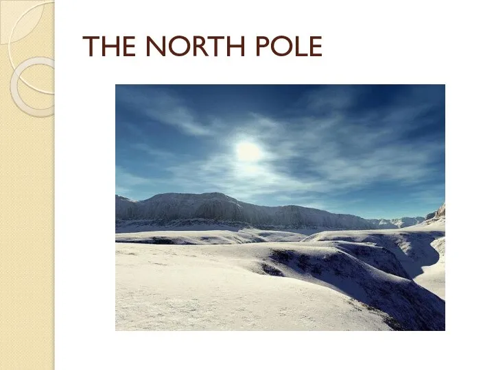 THE NORTH POLE