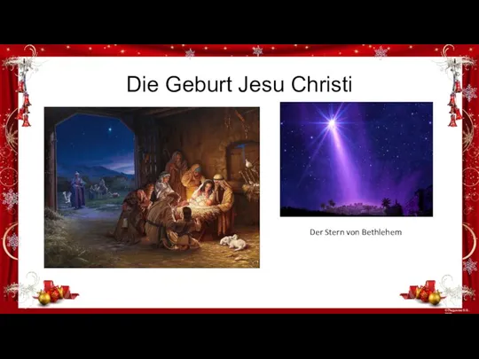 Die Geburt Jesu Christi Der Stern von Bethlehem