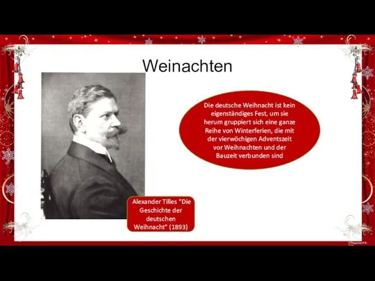 Weinachten Alexander Tilles "Die Geschichte der deutschen Weihnacht" (1893) Die deutsche