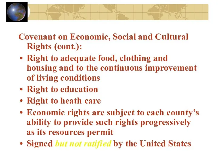 Covenant on Economic, Social and Cultural Rights (cont.): Right to adequate