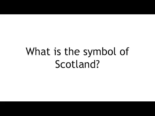 What is the symbol of Scotland?