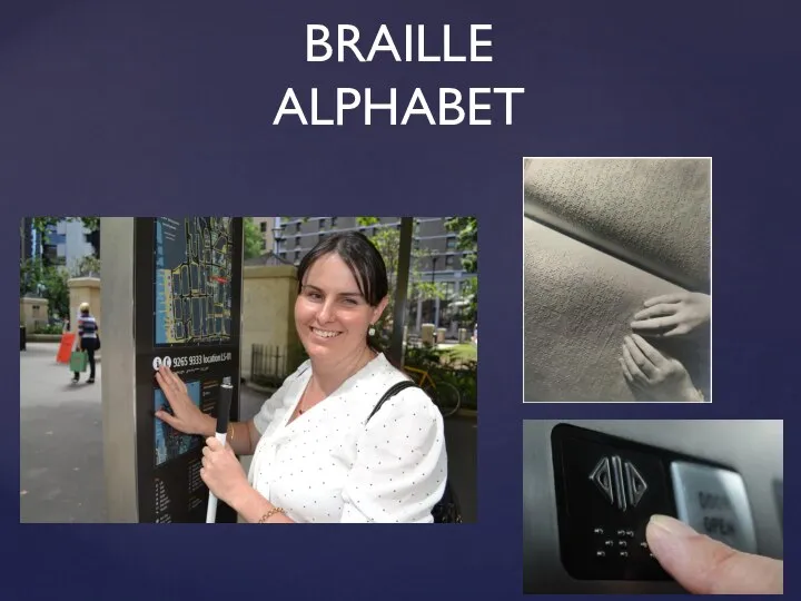 BRAILLE ALPHABET