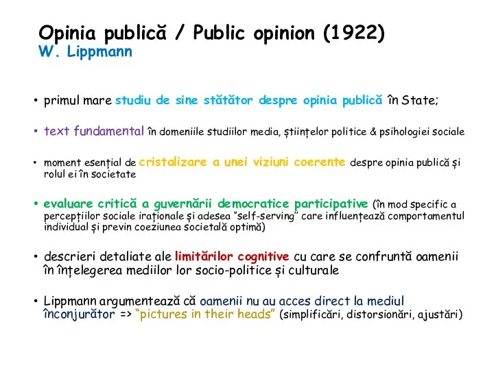 Opinia publică / Public opinion (1922) W. Lippmann primul mare studiu