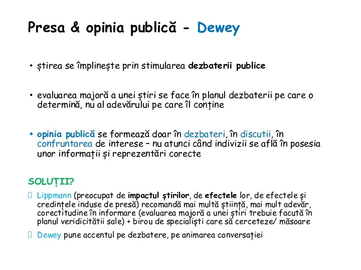 Presa & opinia publică - Dewey știrea se împlinește prin stimularea