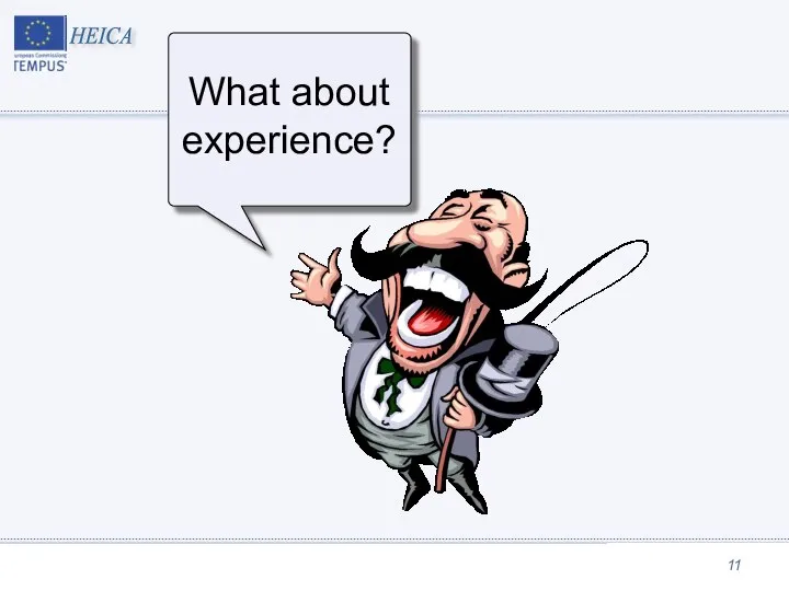 What about experience?