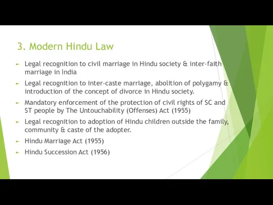 3. Modern Hindu Law Legal recognition to civil marriage in Hindu