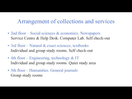 Arrangement of collections and services 2nd floor – Social sciences &