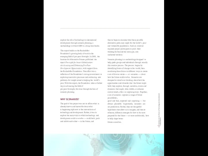 explore the role of technology in international development through scenario planning,