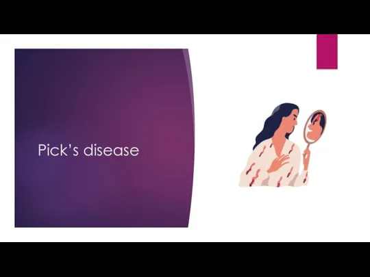 Pick’s disease