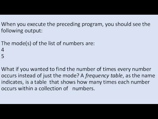 When you execute the preceding program, you should see the following