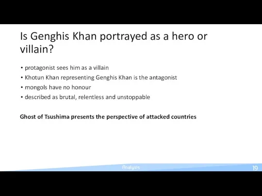 Is Genghis Khan portrayed as a hero or villain? protagonist sees