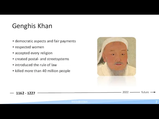 Genghis Khan democratic aspects and fair payments respected women accepted every