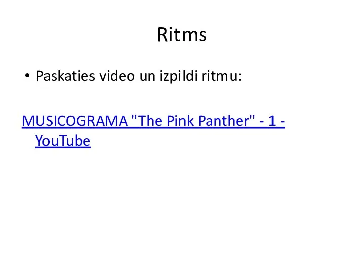 Ritms Paskaties video un izpildi ritmu: MUSICOGRAMA "The Pink Panther" - 1 - YouTube