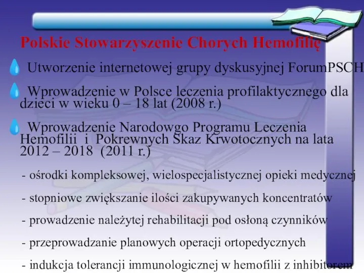 Polskie Stowarzyszenie Chorych Hemofilię ? Utworzenie internetowej grupy dyskusyjnej ForumPSCH ?