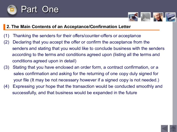 www.themegallery.com Part One 2. The Main Contents of an Acceptance/Confirmation Letter