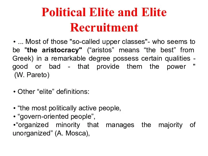 Political Elite and Elite Recruitment ... Most of those "so-called upper
