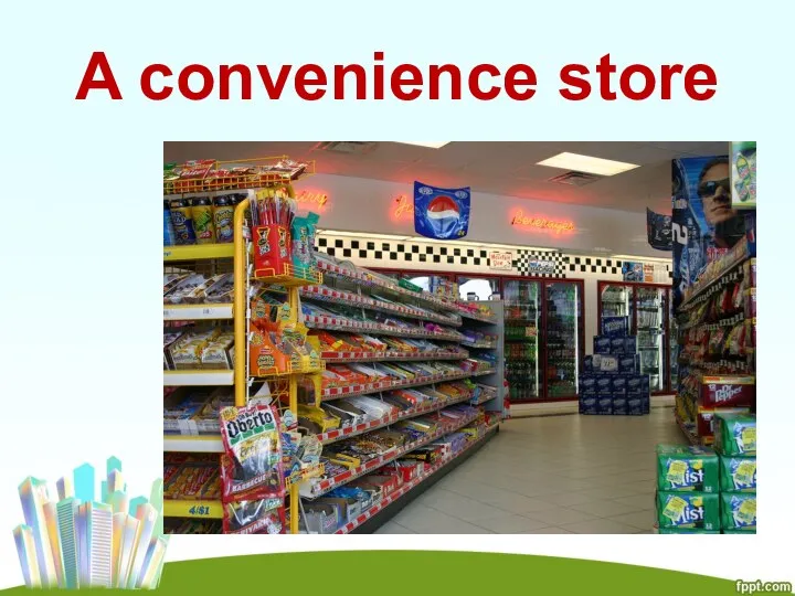 A convenience store