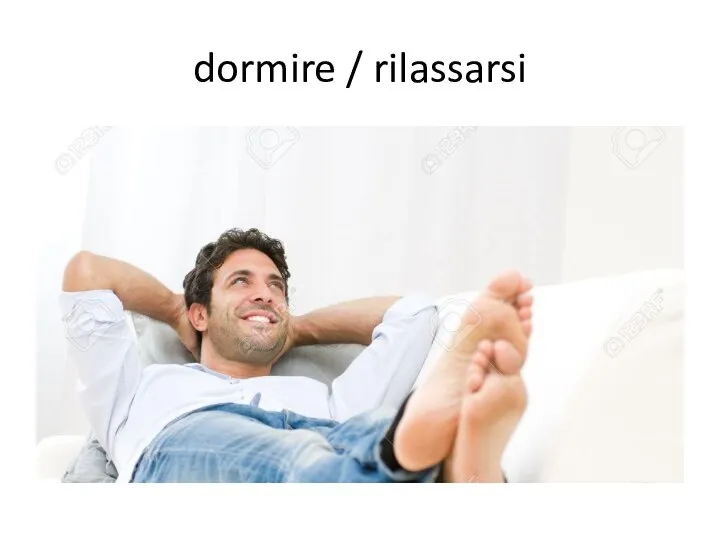 dormire / rilassarsi