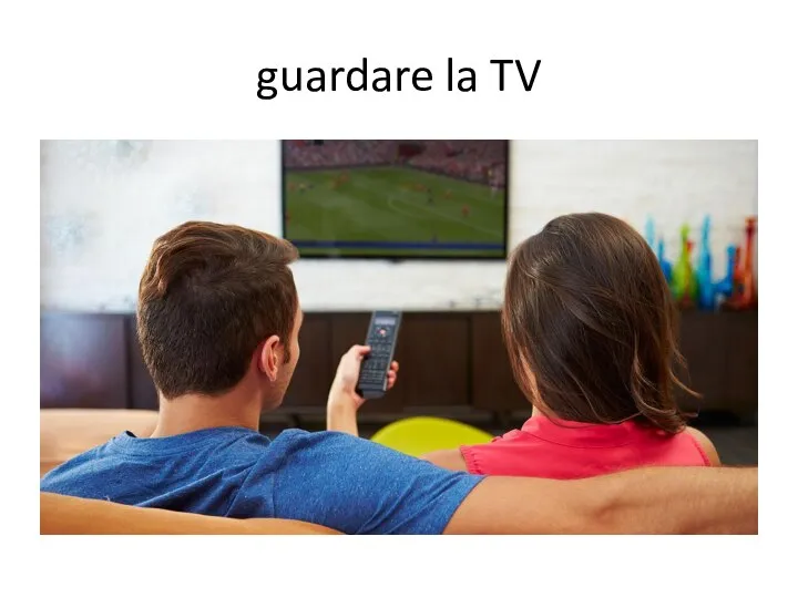 guardare la TV