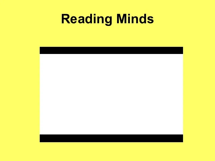 Reading Minds