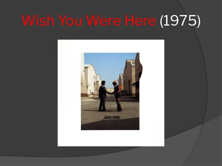 Wish You Were Here (1975)