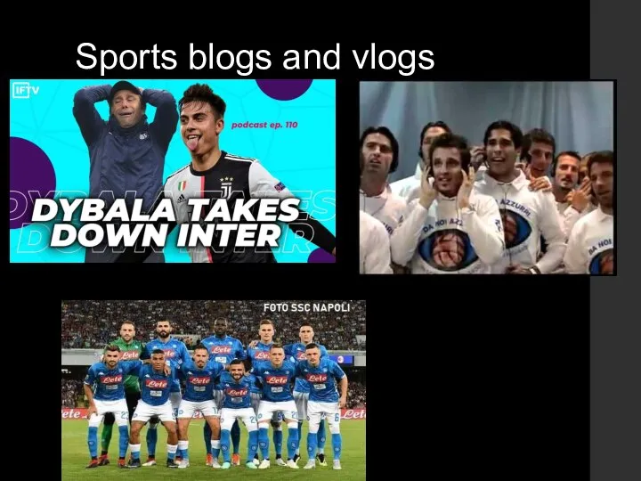 Sports blogs and vlogs