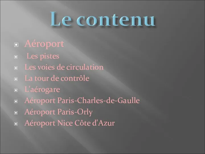 Aéroport Les pistes Les voies de circulation La tour de contrôle