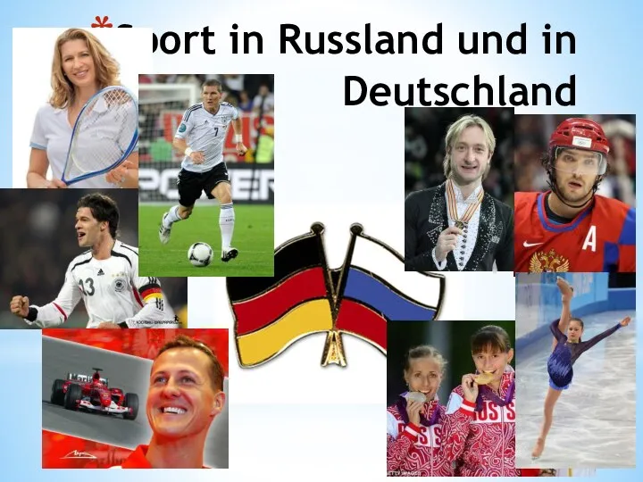 Sport in Russland und in Deutschland