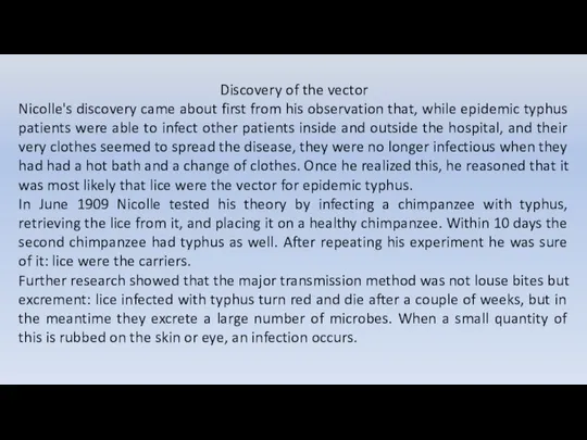 Discovery of the vector Nicolle's discovery came about first from his