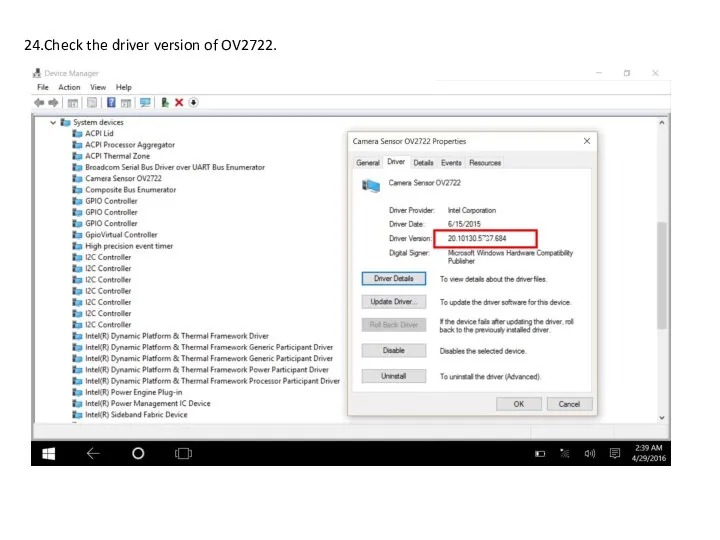 24.Check the driver version of OV2722. c c