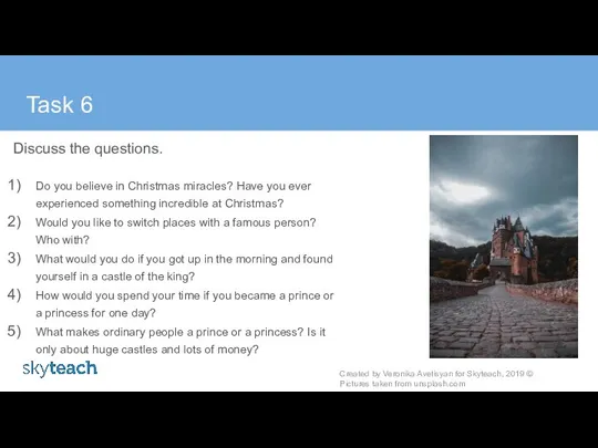 Task 6 Discuss the questions. Do you believe in Christmas miracles?