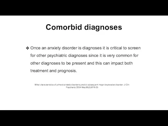 What characteristics of primary anxiety disorders predict subsequent major depressive disorder.